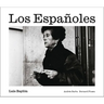 Luis Baylón: Los Españoles
