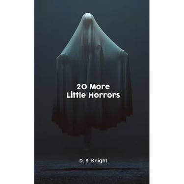 20 More Little Horrors