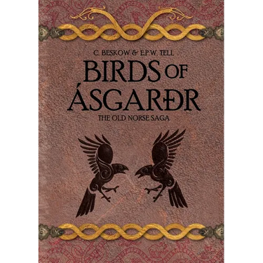 The Old Norse Saga - Part one: Birds of Ásgarðr
