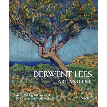 Derwent Lees: Art and Life