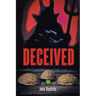 Deceived