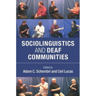 Sociolinguistics and Deaf Communities