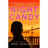 Night Candy
