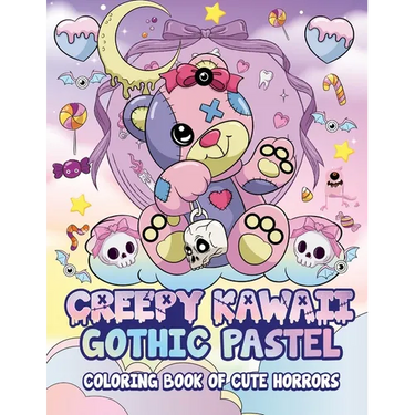 Creepy Kawaii Gothic Pastel: Coloring Book Of Cute Horrors