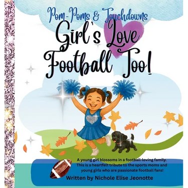 Girl's Love Football Too!