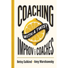 Coaching With a Twist: Improv for Coaches