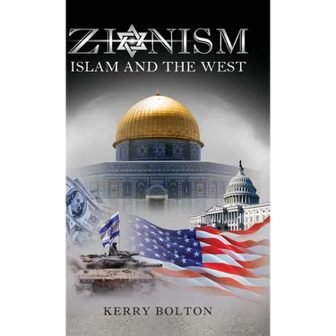Zionism, Islam and the West