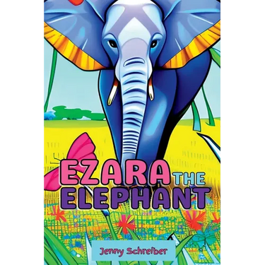 Ezara the Elephant: Fun and Fascinating Animal Facts about the Majestic Elephant, Beginner Reader