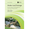 Modern Land Drainage: Planning, Design and Management of Agricultural Drainage Systems