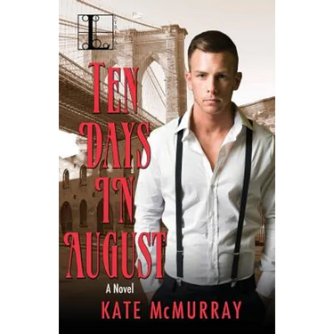 Ten Days in August
