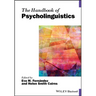 The Handbook of Psycholinguistics