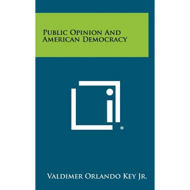 Public Opinion And American Democracy
