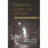 Shadows in the City of Light: Paris in Postwar French Jewish Writing