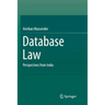 Database Law: Perspectives from India