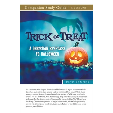 Trick or Treat Study Guide: A Christian Response to Halloween