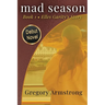 mad season: Book 1 - Elles Garity's Story (Larger Print Edition)