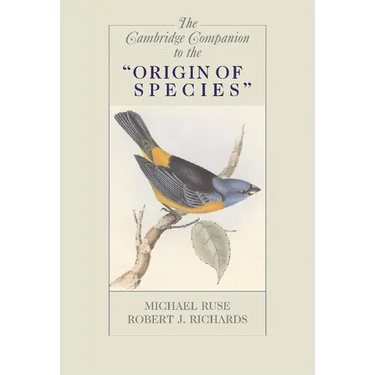 The Cambridge Companion to the 'Origin of Species'
