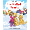 The Melted Hearts