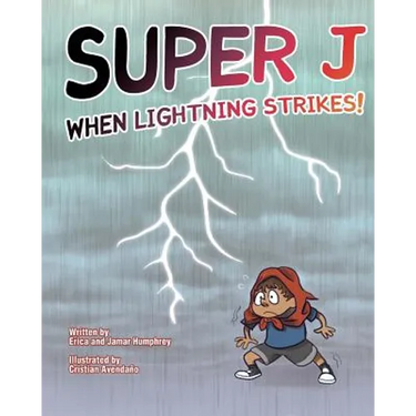 Super J: When Lightning Strikes!