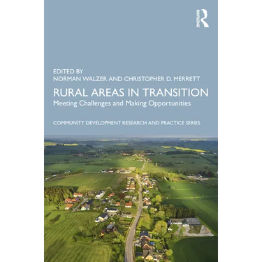 Rural Areas in Transition: Meeting Challenges & Making Opportunities