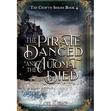 The Pirate Danced and the Automat Died
