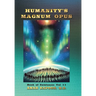 Humanity's Magnum Opus: Book of Existence: Vol 11