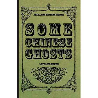 Some Chinese Ghosts