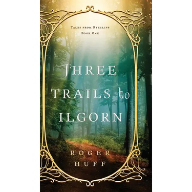 Three Trails to Ilgorn