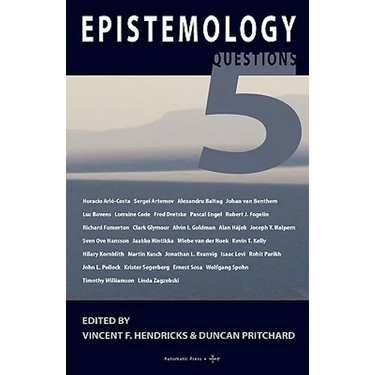 Epistemology: 5 Questions
