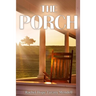 The Porch