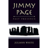 Jimmy Page Past Presence