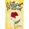 Without Method