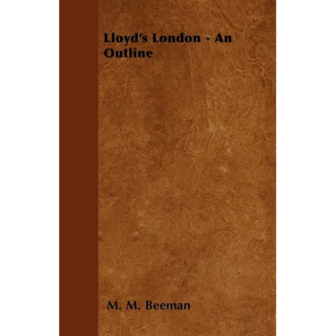 Lloyd's London - An Outline