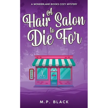 A Hair Salon to Die For