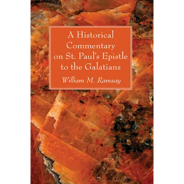 A Historical Commentary on St. Paul's Epistle to the Galatians