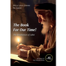 The Book for Our Time!
