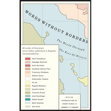 Words Without Borders: The World Through the Eyes of Writers: An Anthology