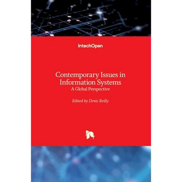 Contemporary Issues in Information Systems: A Global Perspective