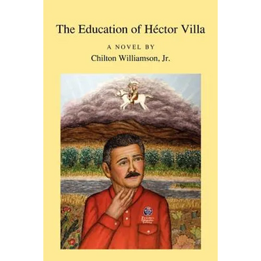 The Education of H Ctor Villa