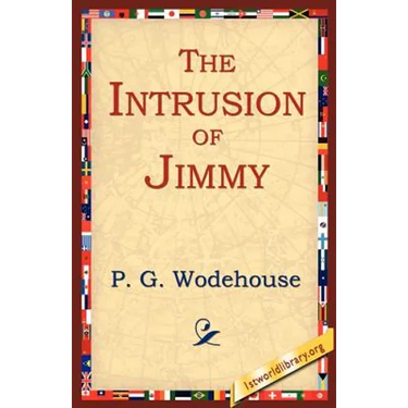 The Intrusion of Jimmy