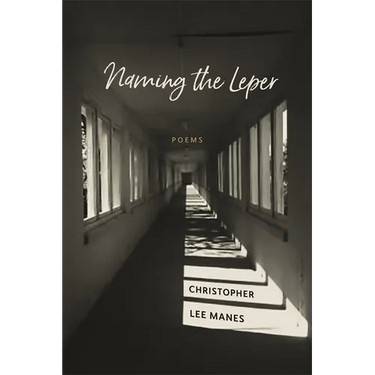 Naming the Leper: Poems