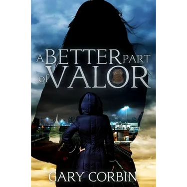 A Better Part of Valor