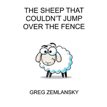 The Sheep That Coundn't Jump Over The Fence