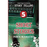 Story Telling: Short Stories