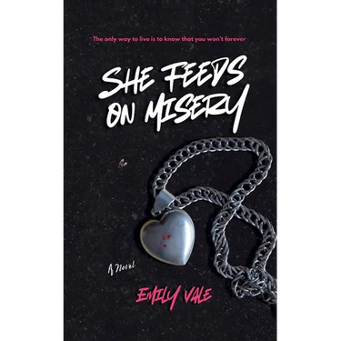 She Feeds on Misery