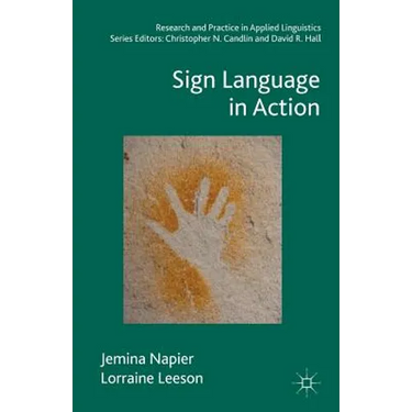 Sign Language in Action
