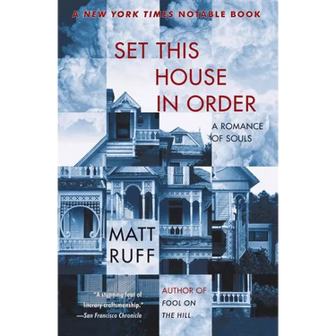 Set This House in Order: A Romance of Souls