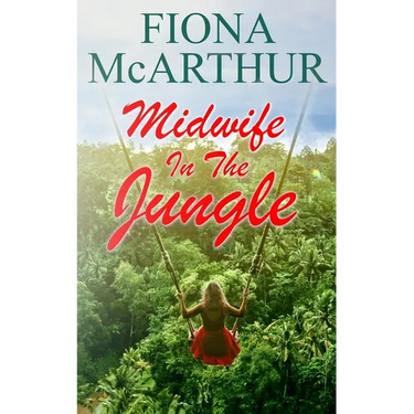 Midwife in the Jungle: Dating The Jungle Doc