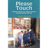 Please Touch: A History of the First Four Children's Museums in the United States (1899-1965)