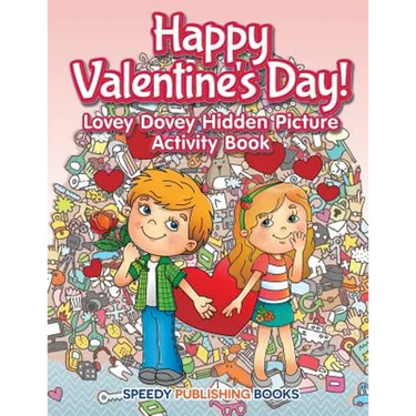 Happy Valentine's Day! Lovey Dovey Hidden Picture Activity Book